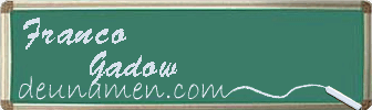 Franco Gadow Visitenkarte